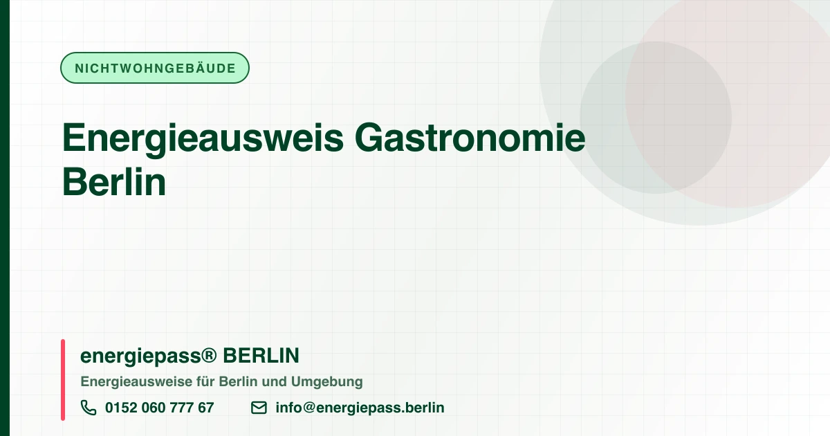 Energieausweis Gastronomie Berlin, energiepass® BERLIN