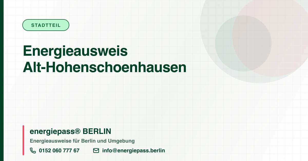 Energieausweis Alt-Hohenschoenhausen, energiepass® BERLIN