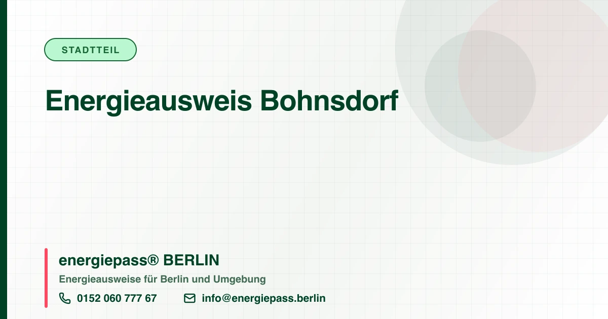 Energieausweis Bohnsdorf, energiepass® BERLIN