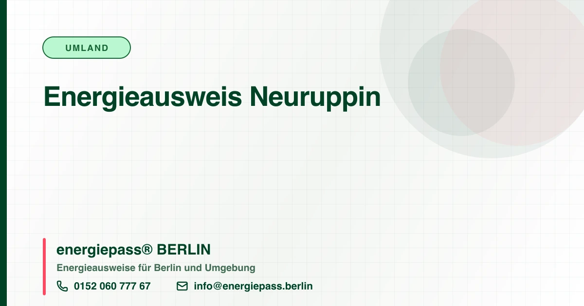 Energieausweis Neuruppin, energiepass® BERLIN