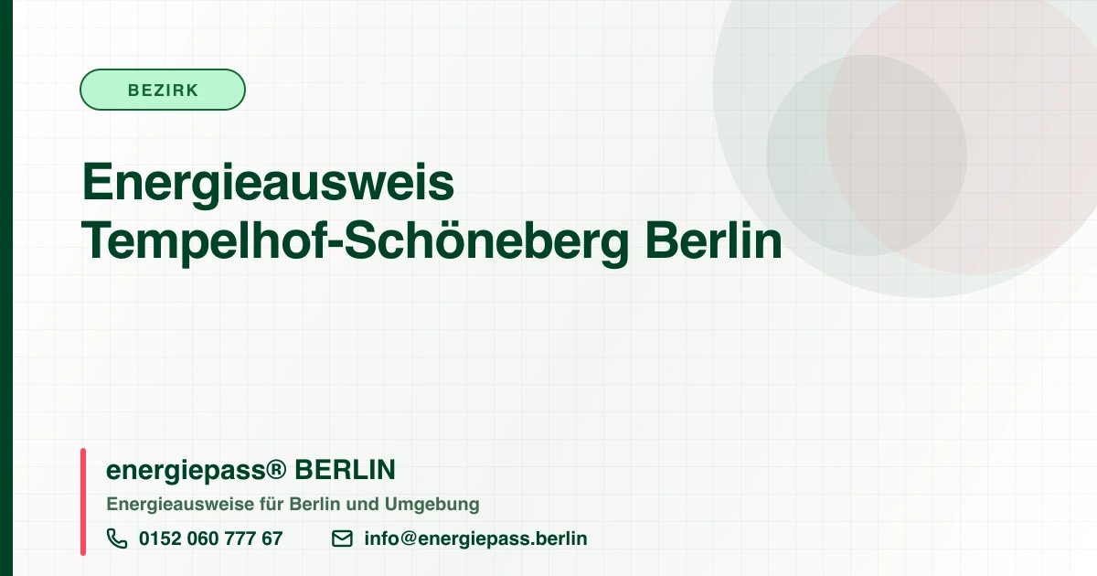 Energieausweis Tempelhof-Schöneberg Berlin, energiepass® BERLIN