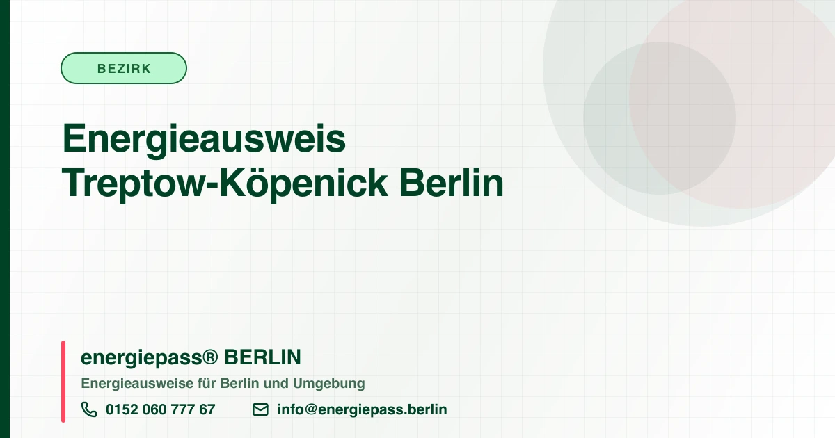 Energieausweis Treptow-Köpenick Berlin, energiepass® BERLIN