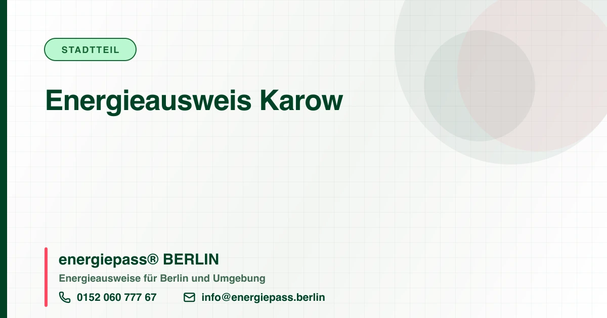 Energieausweis Karow, energiepass® BERLIN