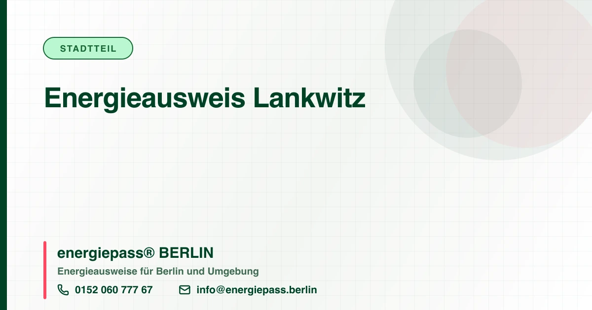 Energieausweis Lankwitz, energiepass® BERLIN