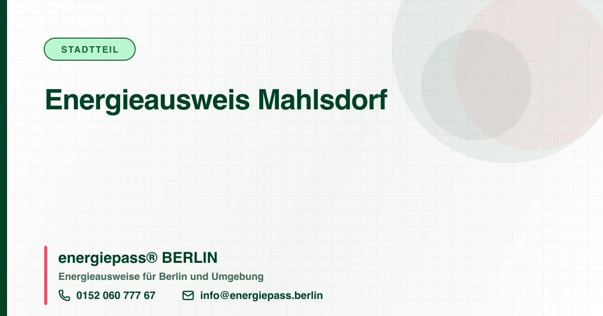 Energieausweis Mahlsdorf, energiepass® BERLIN
