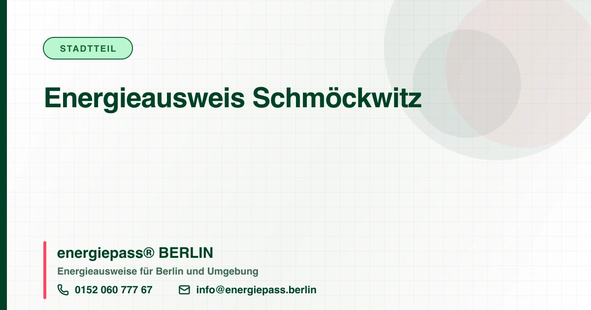 Energieausweis Schmöckwitz, energiepass® BERLIN