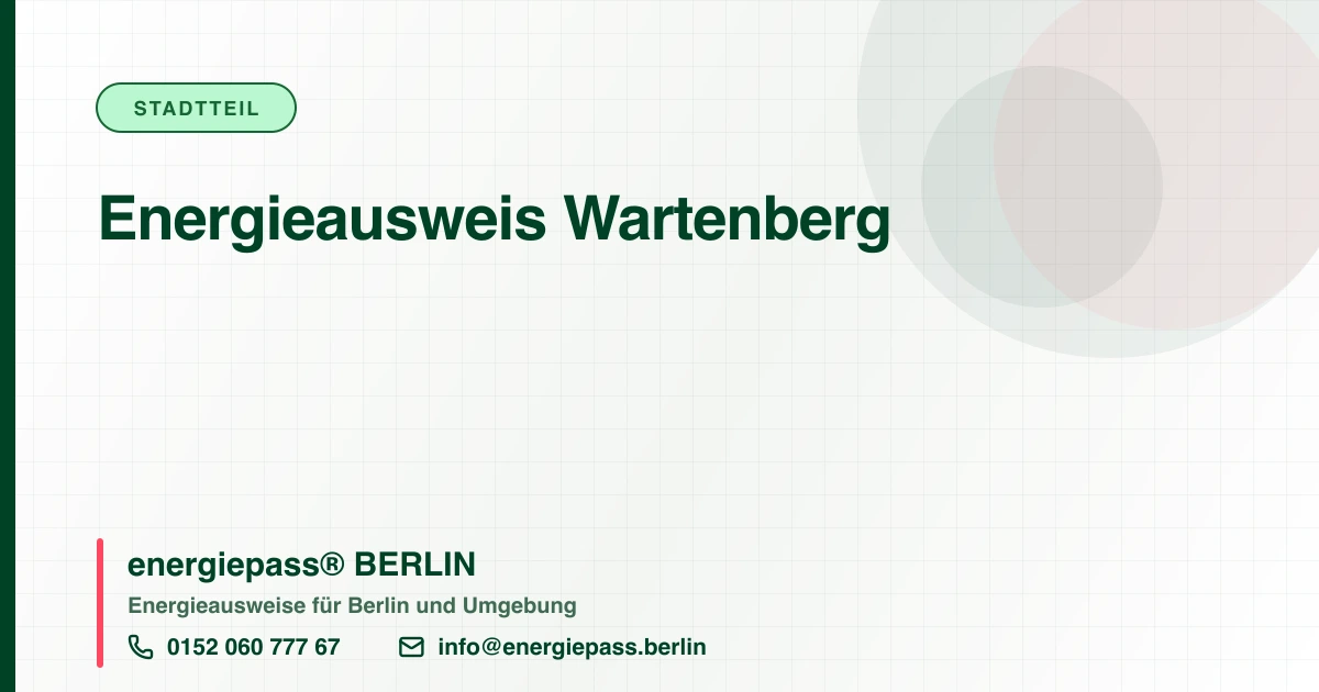 Energieausweis Wartenberg, energiepass® BERLIN